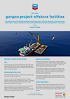 Gorgon Project Offshore Facilities Fact Sheet Thumbnail